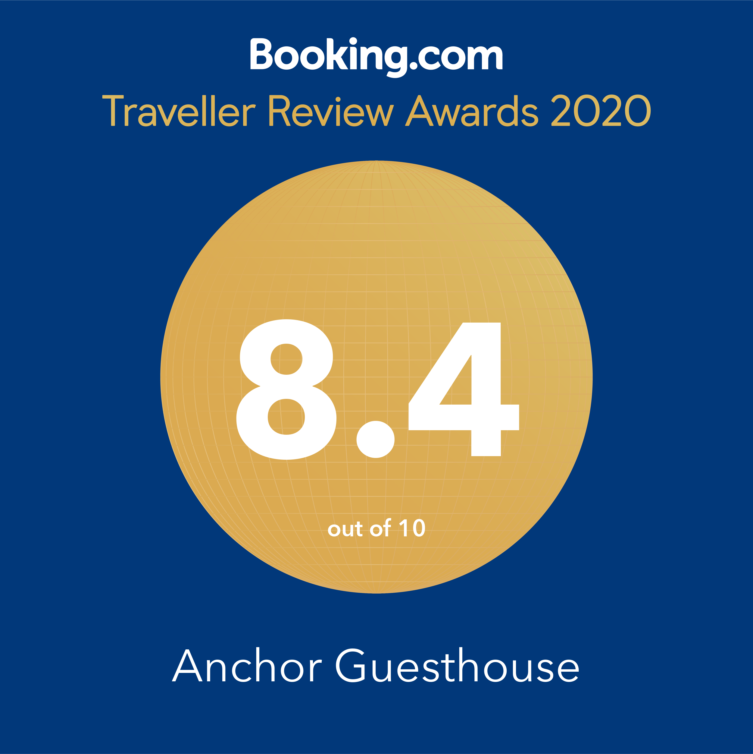 Booking.com 2020 Traveller Review Awards for Anchor Guesthouse. 8.4 out of 10 rating.